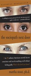 The Sociopath Next Door by Martha Stout Paperback Book