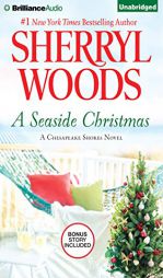 A Seaside Christmas and Santa Baby (Chesapeake Shores Series) by Sherryl Woods Paperback Book