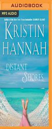 Distant Shores by Kristin Hannah Paperback Book