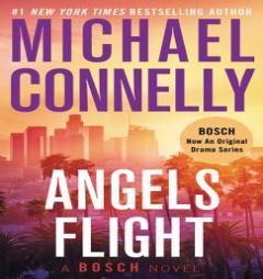 Angels Flight (A Harry Bosch Novel) by Michael Connelly Paperback Book