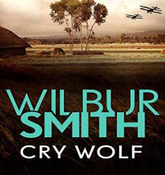 Cry Wolf by Wilbur Smith Paperback Book