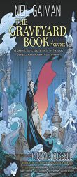 The Graveyard Book Graphic Novel: Volume 1 by Neil Gaiman Paperback Book