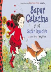 Super Catarina Y Los Super Insectos (Ladybug Girl) by Jacky Davis Paperback Book