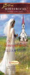 Homespun Bride (Steeple Hill Love Inspired Historical #2) by Jillian Hart Paperback Book