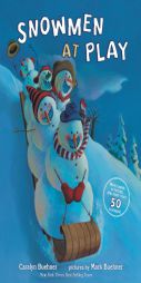 Snowmen at Play by Caralyn Buehner Paperback Book