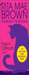 Puss 'n Cahoots (Mrs. Murphy Mysteries) by Rita Mae Brown Paperback Book