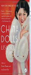 China Dolls by Lisa See Paperback Book