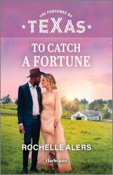 To Catch a Fortune by Rochelle Alers Paperback Book