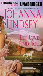 Let Love Find You by Johanna Lindsey Paperback Book