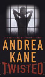 Twisted by Andrea Kane Paperback Book