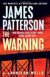 The Warning by James Patterson Paperback Book