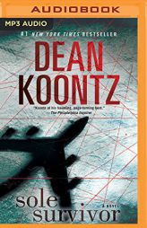 Sole Survivor: A Novel by Dean Koontz Paperback Book