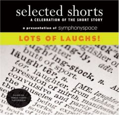 Lots of Laughs! Vol. 18 (Selected Shorts Series) by Nicholson Baker Paperback Book