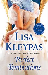 Perfect Temptations: 2-in-1 (Seduce Me at Sunrise, Tempt Me at Twilight) (Hathaways, 6) by Lisa Kleypas Paperback Book