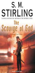 The Scourge of God of the Change (The Emberverse) by S. M. Stirling Paperback Book