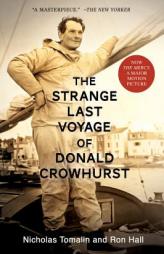 The Strange Last Voyage of Donald Crowhurst by Nicholas Tomalin Paperback Book