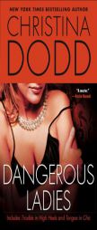 Dangerous Ladies by Christina Dodd Paperback Book