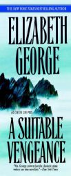 A Suitable Vengeance by Elizabeth George Paperback Book