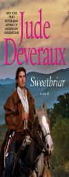 Sweetbriar by Jude Deveraux Paperback Book