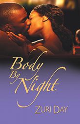 Body By Night (Dafina Books) by Zuri Day Paperback Book