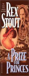 A Prize for Princes (Stout, Rex) by Rex Stout Paperback Book