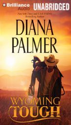 Wyoming Tough (Wyoming Men) by Diana Palmer Paperback Book