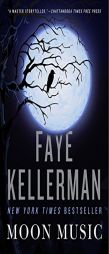 Moon Music by Faye Kellerman Paperback Book
