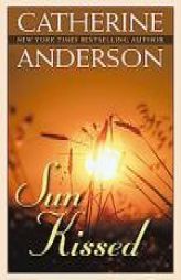 Sun Kissed by Catherine Anderson Paperback Book