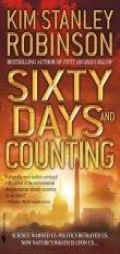 Sixty Days and Counting by Kim Stanley Robinson Paperback Book