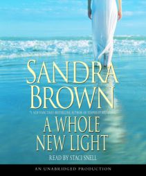 A Whole New Light by Sandra Brown Paperback Book