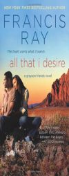 All That I Desire by Francis Ray Paperback Book
