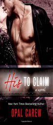 His to Claim by Opal Carew Paperback Book