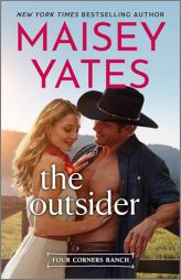 The Outsider by Maisey Yates Paperback Book