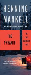 The Pyramid: The First Wallander Cases (Vintage Crime/Black Lizard) by Henning Mankell Paperback Book