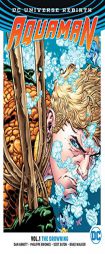 Aquaman Vol. 1: The Drowning (Rebirth) by Dan Abnett Paperback Book