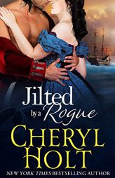 Jilted by a Rogue by Cheryl Holt Paperback Book