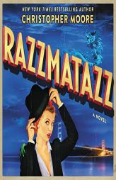 Razzmatazz by Christopher Moore Paperback Book