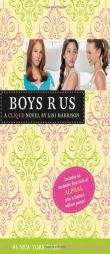 Boys R Us (Clique Series #11) by Lisi Harrison Paperback Book