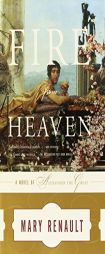 Fire from Heaven by Mary Renault Paperback Book