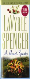 A Heart Speaks by LaVyrle Spencer Paperback Book
