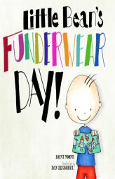 Little Bean's Funderwear Day by Roni Noone Paperback Book