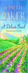 A Delicate Finish by Jeanette Baker Paperback Book