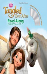 Tangled Ever After Read-Along Storybook and CD by Lara Bergen Paperback Book