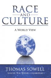 Race and Culture: A World View by Thomas Sowell Paperback Book