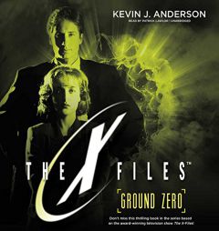 Ground Zero  ( X-Files, Book 3) by Kevin J. Anderson Paperback Book