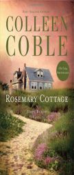 Rosemary Cottage by Colleen Coble Paperback Book