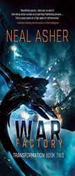 War Factory: Transformation Book Two by Neal Asher Paperback Book