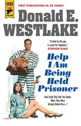 Help I Am Being Held Prisoner by Donald E. Westlake Paperback Book