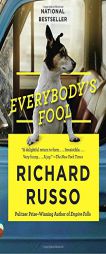Everybody's Fool: A Novel (Vintage Contemporaries) by Richard Russo Paperback Book