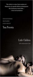 Little Children (Movie Tie-In) by Tom Perrotta Paperback Book
